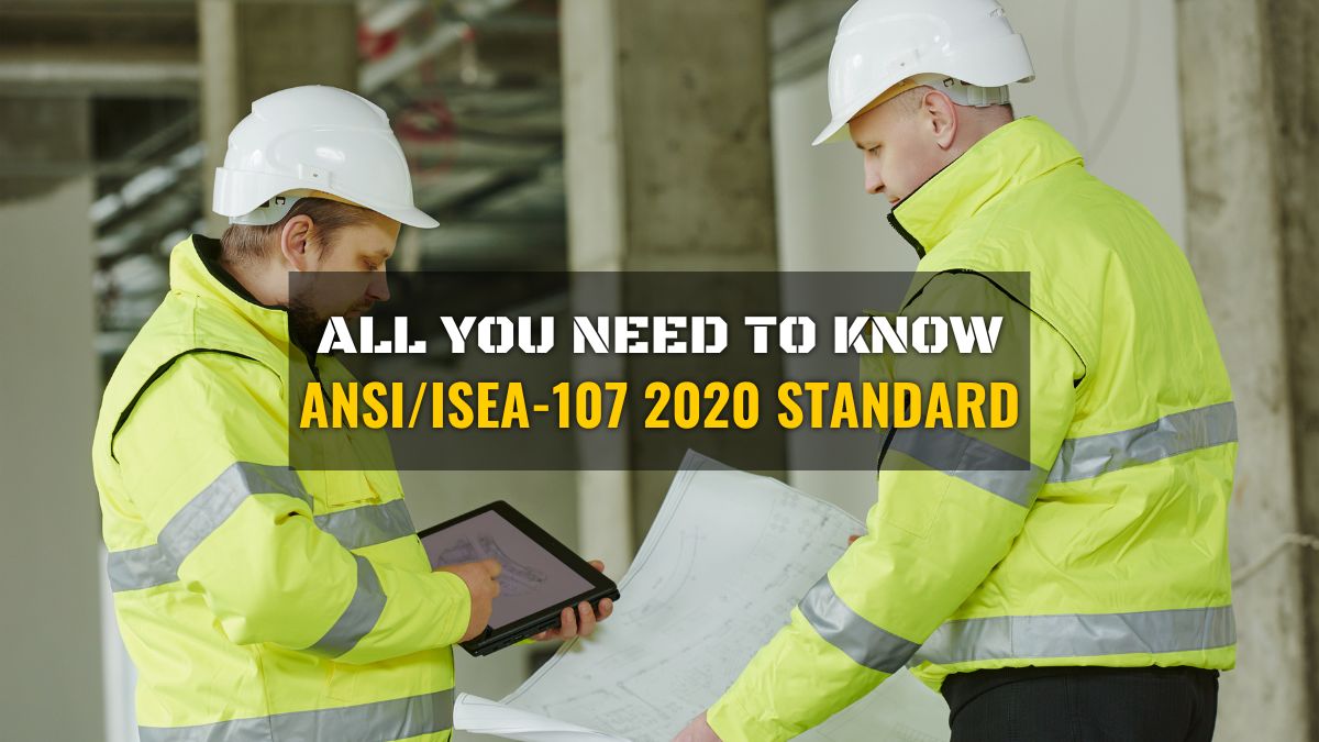 ANSI/ISEA 1072020 Standard All You Need to Know JKSafety
